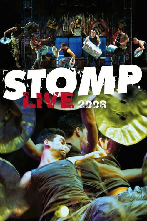 Stomp - Live 2008