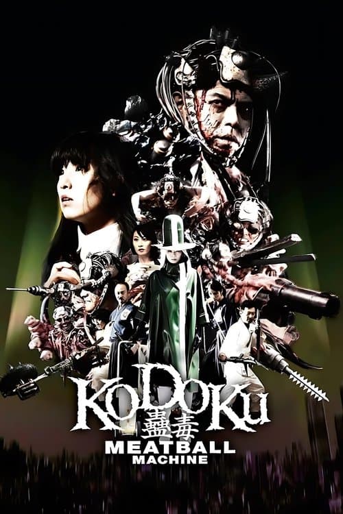 Meatball Machine - Kodoku