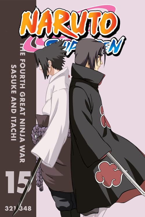 S15 • The Fourth Great Ninja War: Sasuke and Itachi