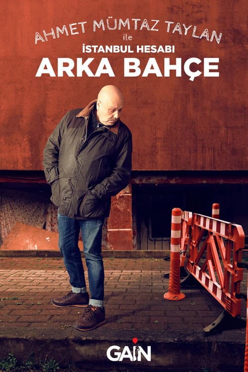 Ahmet Mümtaz ile İstanbul Hesabı Arka Bahçe