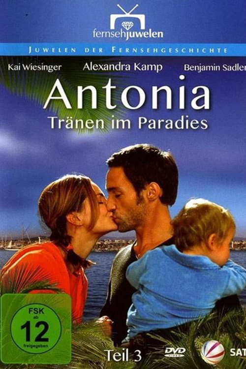 Antonia – Tränen im Paradies