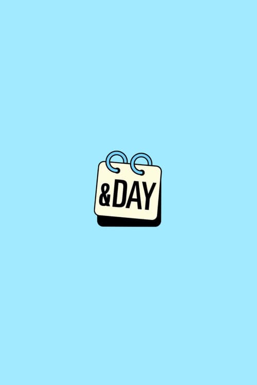&DAY