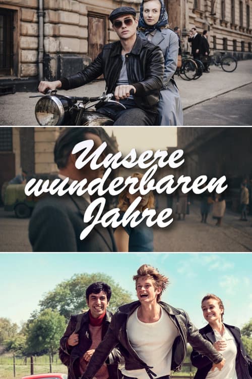 Unsere wunderbaren Jahre