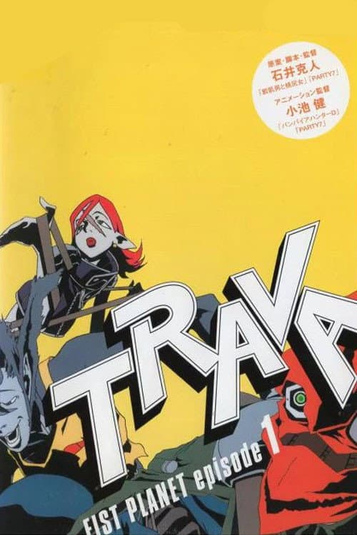 Trava - Fist Planet