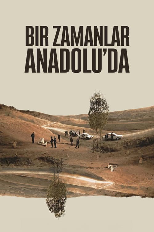 Once Upon a Time in Anatolia