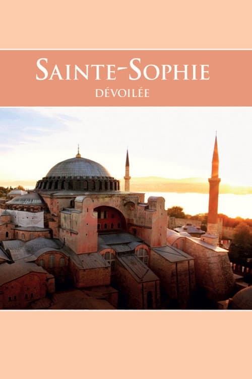 Denkmäler der Ewigkeit – Hagia Sophia