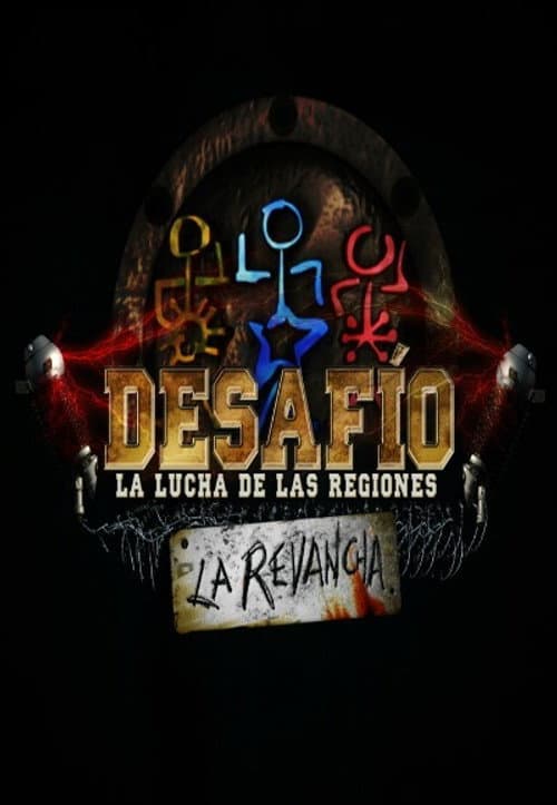 Desafío 2009: La Lucha de las Regiones, La Revancha