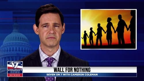 Vought News Network: Seven on 7 with Cameron Coleman (August 2021)