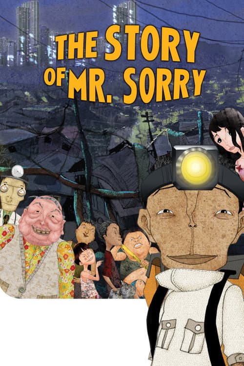 The Story of Mr. Sorry