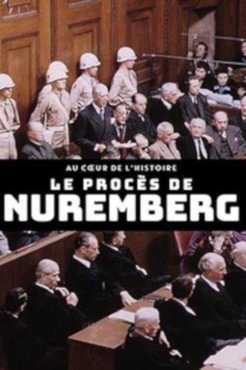 Auf den Spuren der Geschichte. Die Nürnberger Prozesse