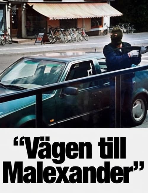 Vägen till Malexander