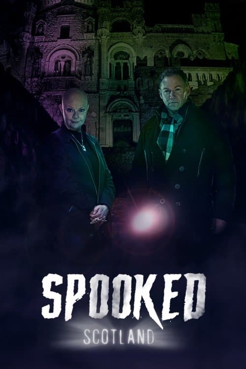 Spooked - Geisterjagd in Schottland